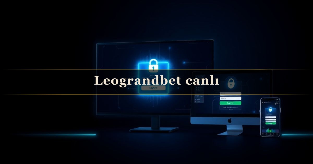 Leograndbet canlı