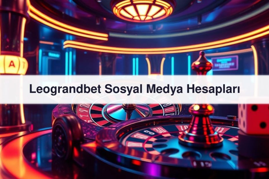 Leograndbet Sosyal
